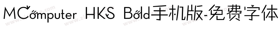 MComputer HKS Bold手机版字体转换
